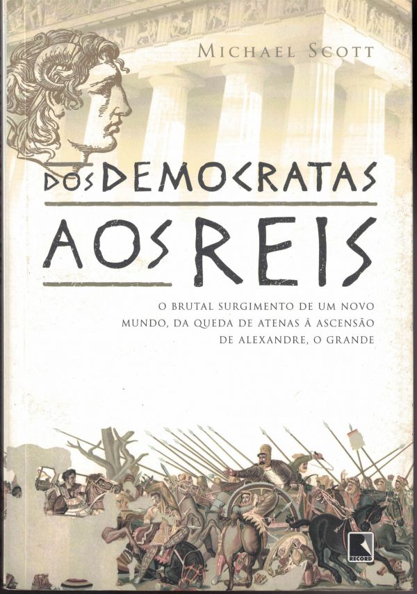 Dos democratas aos reis